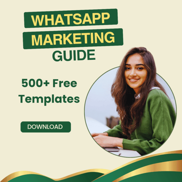 WhatsApp Marketing Guide + Message Templates